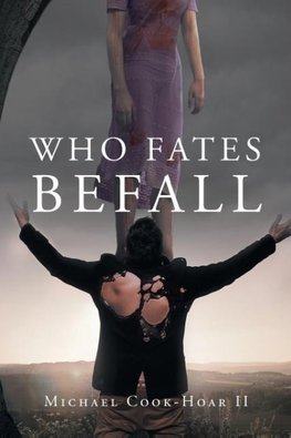 Who Fates Befall