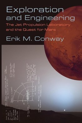 Conway, E: Exploration and Engineering - The Jet Propulsion