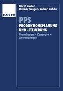 PPS Produktionsplanung und -steuerung