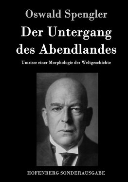 Der Untergang des Abendlandes