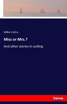 Miss or Mrs.?