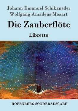 Die Zauberflöte