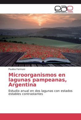 Microorganismos en lagunas pampeanas, Argentina