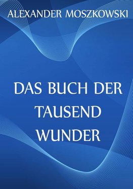 Das Buch der Tausend Wunder