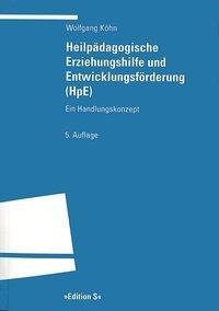 Heilpädagogische Erziehungshilfe und Entwicklungsförderung (HpE)