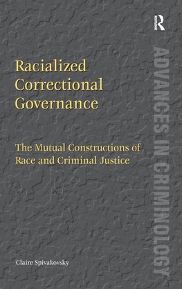 Racialized Correctional Governance