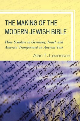 Making of the Modern Jewish Bible