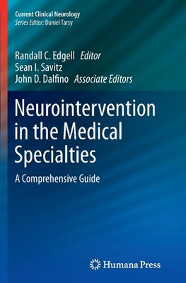Neurointervention in the Medical Specialties