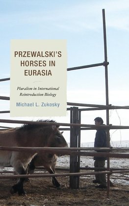 Przewalski's Horses in Eurasia