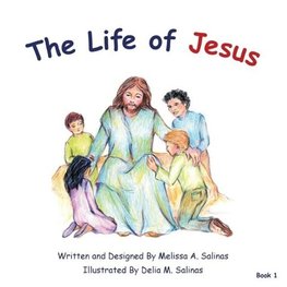 The Life of Jesus