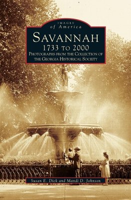 Savannah, 1733 to 2000