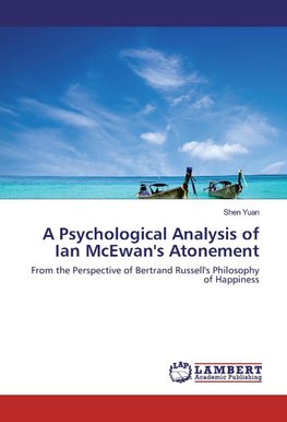 A Psychological Analysis of Ian McEwan's Atonement