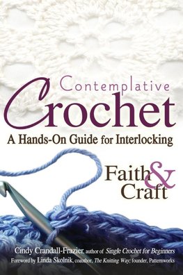 Contemplative Crochet