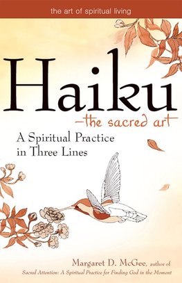 Haiku-The Sacred Art