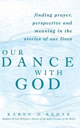 Our Dance with God