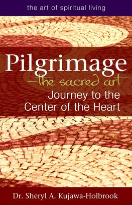 Pilgrimage-The Sacred Art