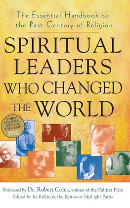 Spiritual Leaders Who Changed the World