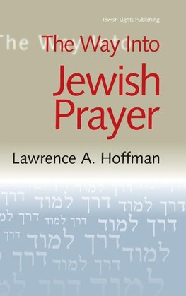 The Way Into Jewish Prayer