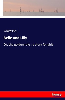 Belle and Lilly