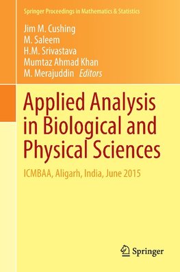 Applied Analysis in Biological and Physical Sciences