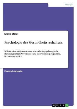 Psychologie des Gesundheitsverhaltens