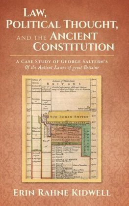 Law, Political Thought, and the Ancient Constitution