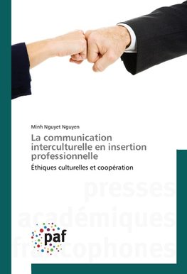 La communication interculturelle en insertion professionnelle