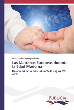 Las Matronas Europeas durante la Edad Moderna