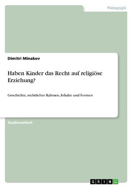 Haben Kinder das Recht auf religiöse Erziehung?