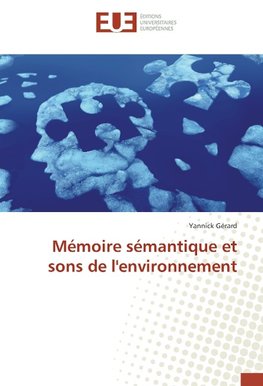 Mémoire sémantique et sons de l'environnement