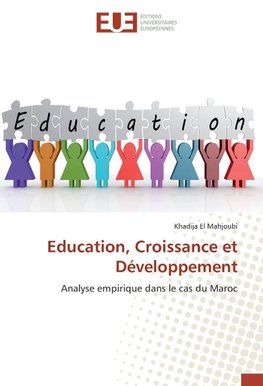 Education, Croissance et Développement