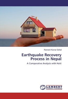 Earthquake Recovery Process in Nepal