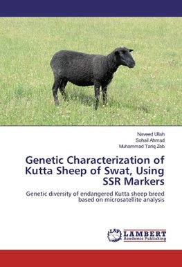 Genetic Characterization of Kutta Sheep of Swat, Using SSR Markers