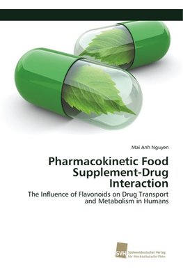 Pharmacokinetic Food Supplement-Drug Interaction