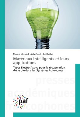 Matériaux intelligents et leurs applications