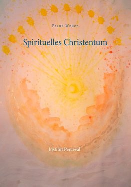 Spirituelles Christentum