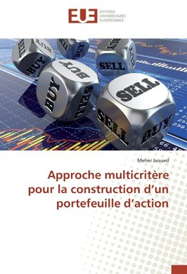 Approche multicritère pour la construction d'un portefeuille d'action