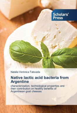 Native lactic acid bacteria from Argentine