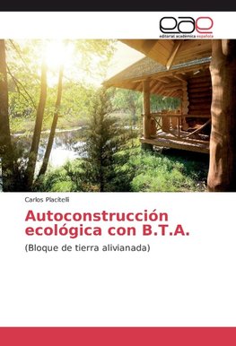 Autoconstrucción ecológica con B.T.A.