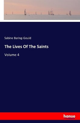 The Lives Of The Saints