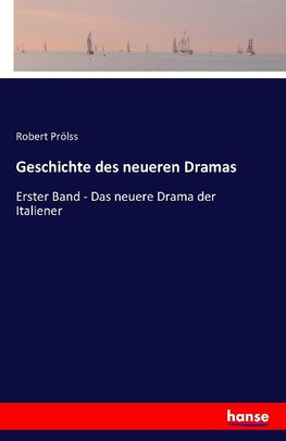 Geschichte des neueren Dramas