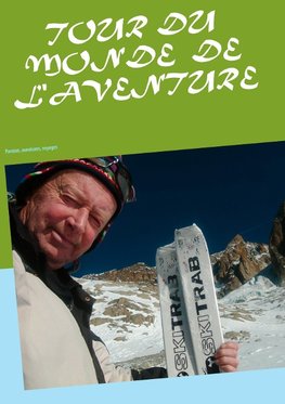 Tour du monde  de l'aventure