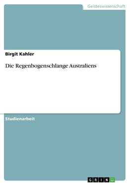 Die Regenbogenschlange Australiens