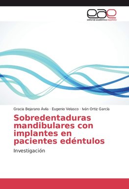 Sobredentaduras mandibulares con implantes en pacientes edéntulos