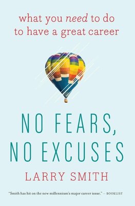 No Fears, No Excuses