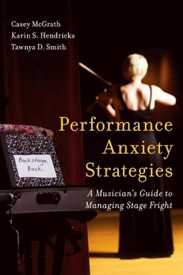 Performance Anxiety Strategies