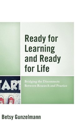 Ready for Learning and Ready for Life