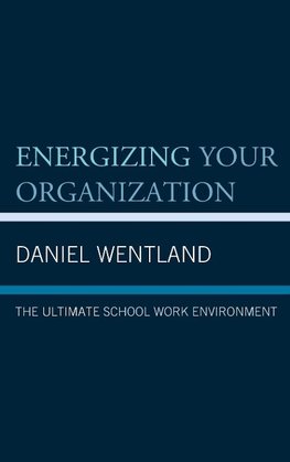 Energizing Your Organization