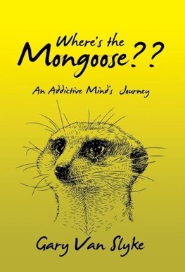 Where's the Mongoose??