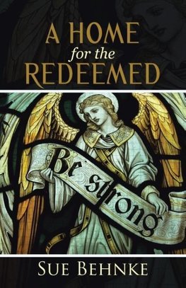 A Home for the Redeemed